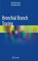 Bronchial Branch Tracing