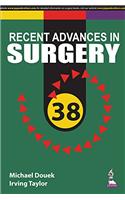 Taylor's Recent Advances in Surgery 38