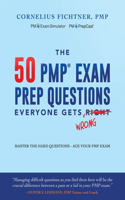 The 50 PMP Exam Prep Questions Everyone Gets Wrong