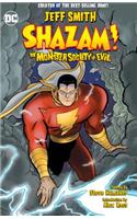 Shazam!: The Monster Society of Evil (New Edition)