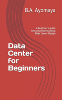 Data Center for Beginners