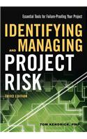 Identifying and Managing Project Risk