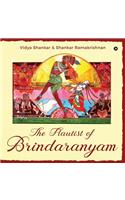 The Flautist of Brindaranyam