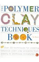 The Polymer Clay Techniques Book