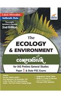 Ecology & Environment Compendium for IAS Prelims General Studies Paper 1 & State PSC Exams 2nd Edition