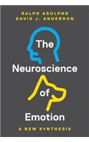 The Neuroscience of Emotion