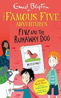 Famous Five Colour Short Stories: Five and the Runaway Dog (Famous Five: Short Stories)