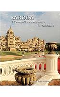 Baroda: A Cosmopolitan Provenance in Transition