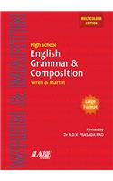 HIGH SCHOOL ENGLISH GRAMMAR AND COMPOSITION