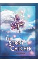 The Story - Catcher