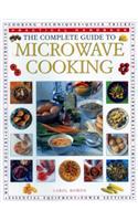 The Complete Guide to Microwave Cooking