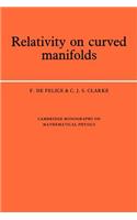 Relativity on Curved Manifolds