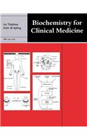 Biochemistry for Clinical Medicine