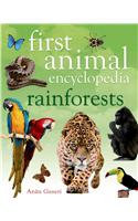 First Animal Encyclopedia Rainforests