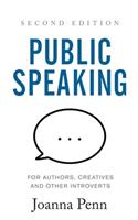 Public Speaking for Authors, Creatives and Other Introverts