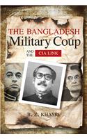 The Bangladesh Military Coup And The Cia Link