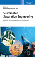 Sustainable Separation Engineering