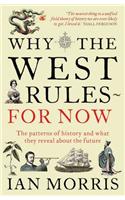 Why The West Rules - For Now