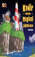 Dada J.P. Vaswani’s – Kadir & The Magical Lighthouse: Illustrated Children Story Book