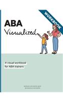 ABA Visualized Workbook