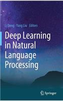 Deep Learning in Natural Language Processing