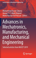 Advances in Mechatronics, Manufacturing, and Mechanical Engineering