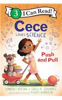 Cece Loves Science: Push and Pull