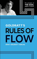 Goldratt's Rules of Flow