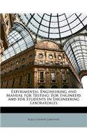 Experimental Engineering and Manual for Testing