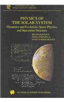 Physics of the Solar System