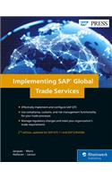 Implementing SAP Global Trade Services