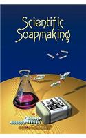 Scientific Soapmaking