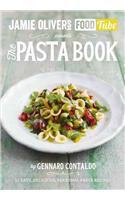 Jamie's Food Tube: The Pasta Book