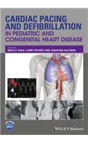 Cardiac Pacing and Defibrillation in Pediatric and Congenital Heart Disease