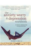 The Anxiety, Worry & Depression Workbook