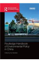 Routledge Handbook of Environmental Policy in China