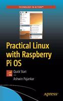 Practical Linux with Raspberry Pi OS