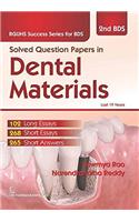 Solved Question Papers in Dental Materials