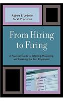 From Hiring to Firing