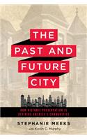 The Past and Future City