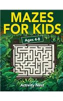 Mazes For Kids Ages 4-8