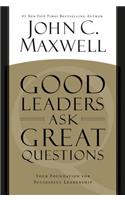 Good Leaders Ask Great Questions