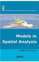 Models in Spatial Analysis