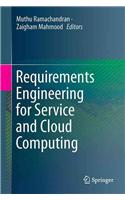 Requirements Engineering for Service and Cloud Computing