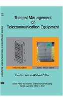 Thermal Management of Microelectronic Equipment Heat Transfer Theory Analysis Methods, and Design Practices, 2nd edition