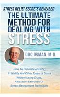 The Ultimate Method for Dealing with Stress