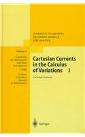 Cartesian Currents in the Calculus of Variations I