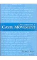 Dynamics of a Caste Movement