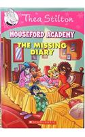 Thea Stilton Mouseford Academy - The Missing Diary