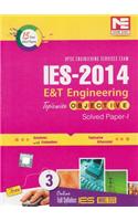 UPSC Engineering Services Exam IES - 2014 E & T Engineering Solved Paper - 1 (With CD)